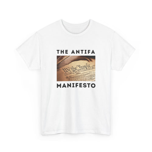 Antifa Manifesto Unisex Heavy Cotton Tee, Political Statement Shirt, Activist Apparel, Thought-Provoking Gift, Casual Wear, Street Style